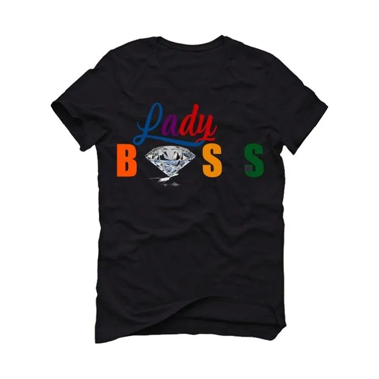 Air Jordan 2 wmns multicolor Black T-Shirt (Lady Boss)